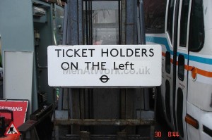 Ticket holders underground sign - Underground sign-Ticket holders on the left