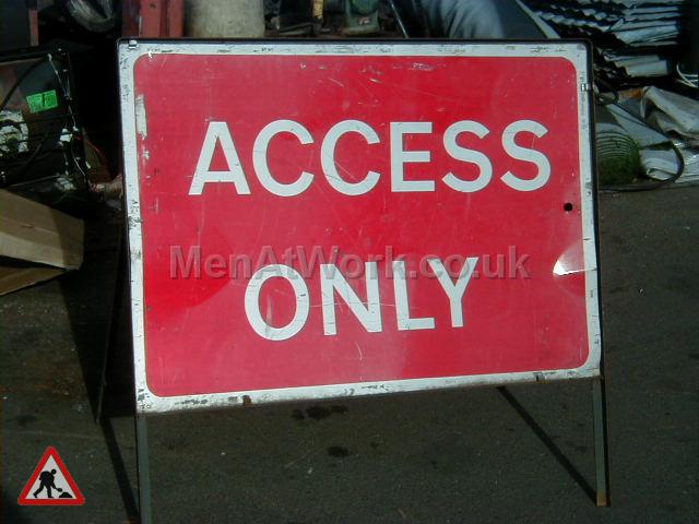 Road signs - Access only sign